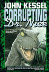 Corrupting Dr. Nice-by John Kessel cover pic