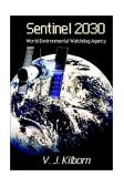 Sentinel 2030V. J. Kilborn cover image