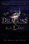 The Coming of Dragons-edited by A. J. Lake cover