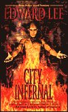 City Infernal-by Edward Lee cover pic