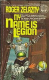 My Name Is Legion, by Roger Zelazny cover image