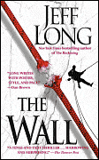 The Wall, by Jeff Long cover image