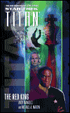 TNG: Titan 2 - The Red King-by Michael A. Martin, Andy Mangels cover