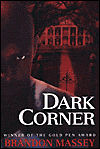 Dark Corner-by Brandon Massey cover pic