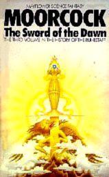 The Sword of the Dawn-edited by Michael Moorcock cover