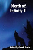 North of Infinity II, edited by Mark Leslie cover image