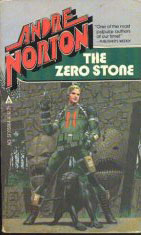 The Zero Stone, by Andre Norton cover image