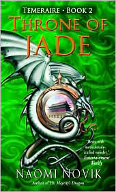 Throne of Jade-by Naomi Novik cover