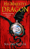 His Majesty's Dragon-by Naomi Novik cover