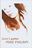 Jane's Game, by Mike Philbin cover image