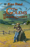 The Golems of Laramie County-by Ken Rand cover