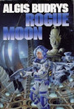 Rogue Moon-by Algis Budrys cover