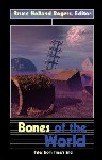 Bones of the WorldBruce Holland Rogers cover image