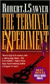 The Terminal ExperimentRobert J. Sawyer cover image