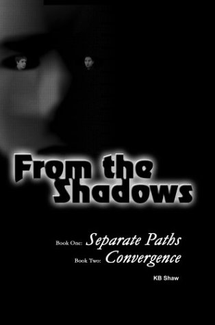 From the Shadows-by K. B. Shaw cover pic