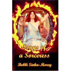 Songs of a Sorceress-by Bobbi Sinha-Morey cover pic