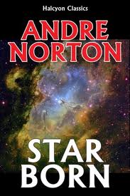 Star Born-by Andre Norton cover