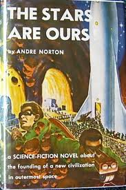 The Stars are OursAndre Norton cover image