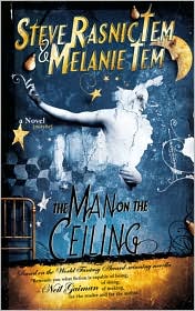 The Man on the CeilingSteve Rasnic Tem, Melanie Tem cover image