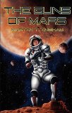 The Guns of Mars, by Martin T. Ingham cover image