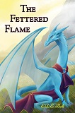 The Fettered Flame, by E.D.E. Bell cover image