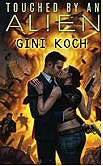 Touched by an Alien-edited by Gini Koch cover
