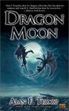 Dragon Moon-by Alan F. Troop cover pic