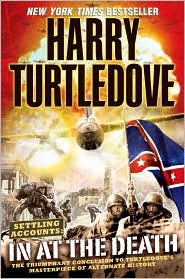 Settling Accounts: In at the DeathHarry Turtledove cover image