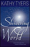 Shivering World-edited by Kathy Tyers cover