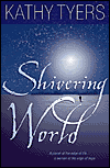 Shivering World-by Kathy Tyers cover pic