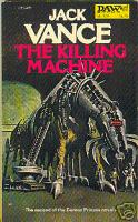 The Killing Machine-by Jack Vance cover pic