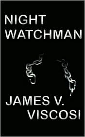 Night WatchmanJames V. Viscosi cover image