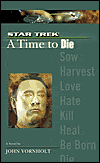 TNG: A Time to Die-by John Vornholt cover pic