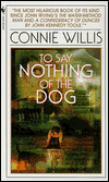 To Say Nothing of the Dog-by Connie Willis cover