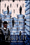 Pseudo-City-by D. Harlan Wilson cover
