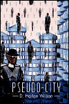 PseudoCity, by D. Harlan Wilson cover image